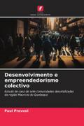 Desenvolvimento e empreendedorismo colectivo