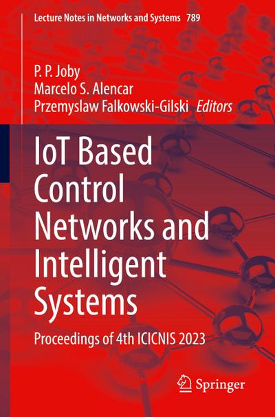 IoT Based Control Networks and Intelligent Systems
