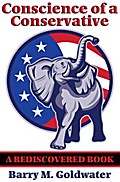 Conscience of a Conservative (Rediscovered Books)