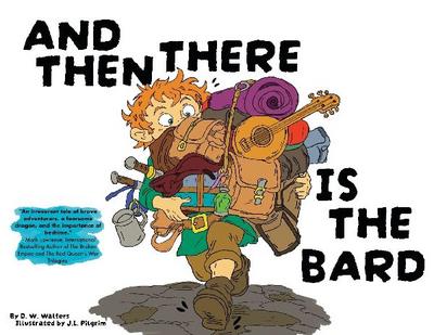 And Then There is the Bard