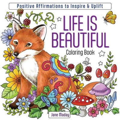 Life Is Beautiful Coloring Book