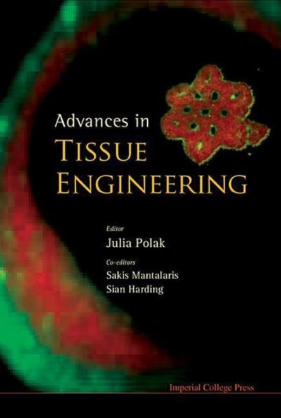 Advances in Tissue Engineering