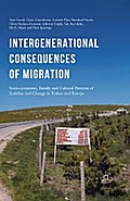Intergenerational consequences of migration