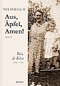 Aus, Äpfel, Amen (2) Ria, de Kloa 1948 bis 1951