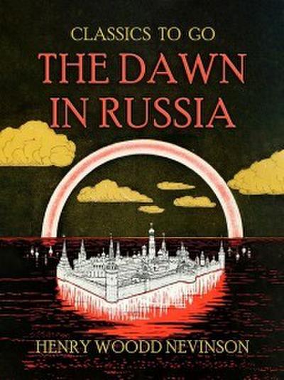 The Dawn In Russia