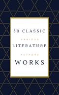 50 Classic Literature Works