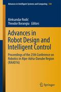 Advances in Robot Design and Intelligent Control