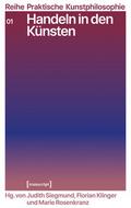 Handeln in den Künsten