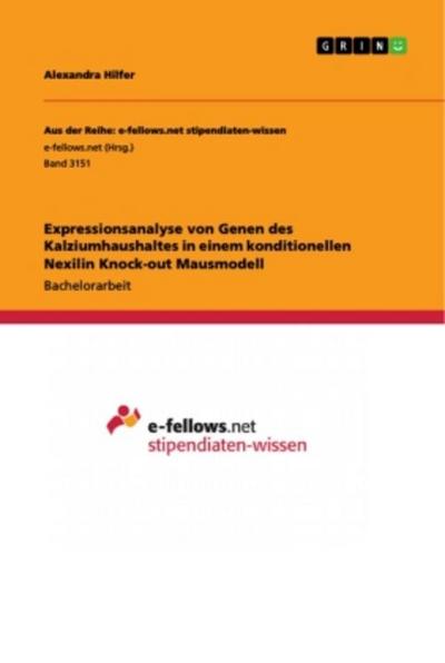Expressionsanalyse von Genen des Kalziumhaushaltes in einem konditionellen Nexilin Knock-out Mausmodell