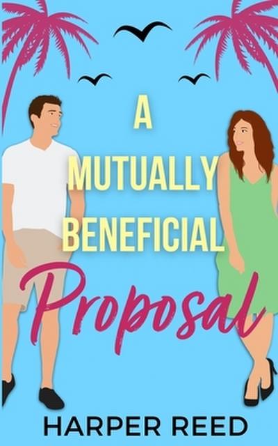 A Mutually Beneficial Proposal