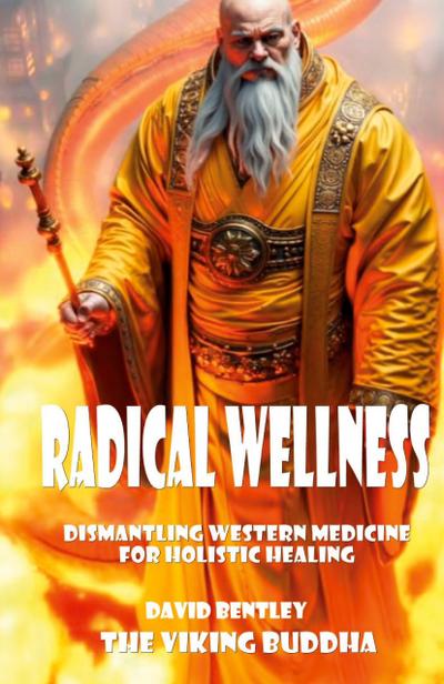 Radical Wellness