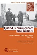 Quand j’écrirai encore une histoire