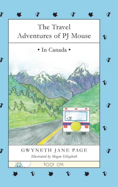 The Travel Adventures of PJ Mouse
