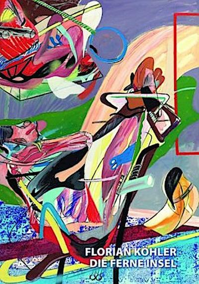 Florian Köhler - Ferne Insel
