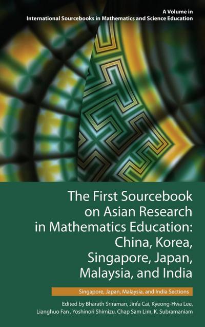 The First Sourcebook on Asian Research in Mathematics Education