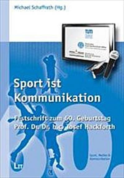 Sport ist Kommunikation