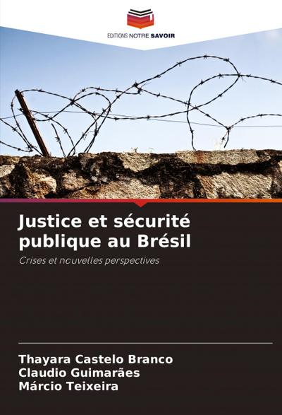 Justice et sécurité publique au Brésil