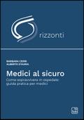 Medici al sicuro
