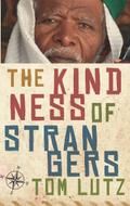 Kindness of Strangers