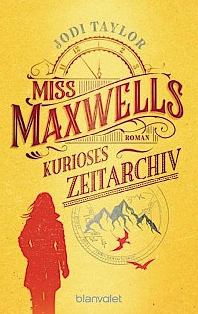 Miss Maxwells kurioses Zeitarchiv
