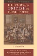 Edinburgh History of the British and Irish Press
