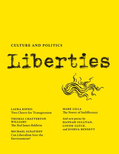 Liberties Journal of Culture and Politics