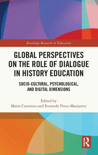 Global Perspectives on the Role of Dialogue in History Education