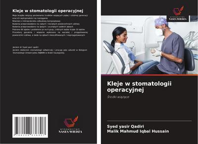 Kleje w stomatologii operacyjnej