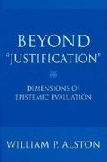 Beyond "Justification"
