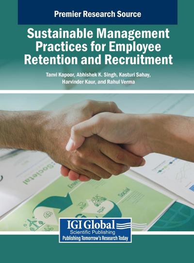Sustainable Management Practices for Employee Retention and Recruitment
