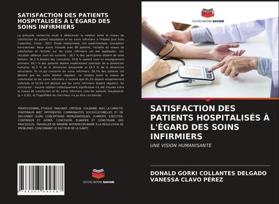 SATISFACTION DES PATIENTS HOSPITALISÉS À L’ÉGARD DES SOINS INFIRMIERS