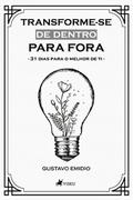 Transforme-se de dentro para Fora
