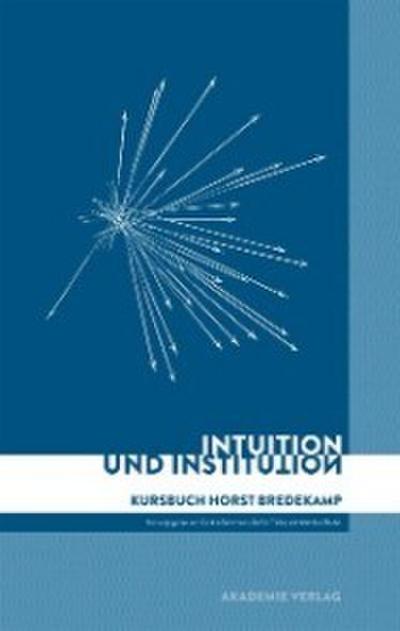 Intuition und Institution