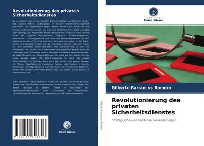 Revolutionierung des privaten Sicherheitsdienstes