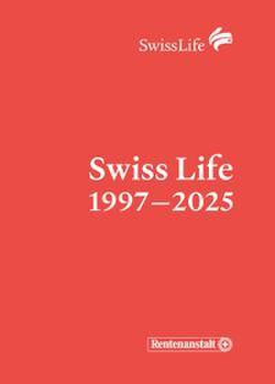 Swiss Life 1997-2025
