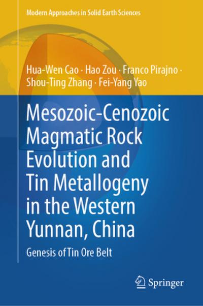 Mesozoic-Cenozoic Magmatic Rock Evolution and Tin Metallogeny in the Western Yunnan, China