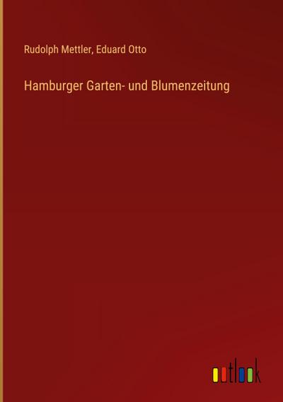 Hamburger Garten- und Blumenzeitung