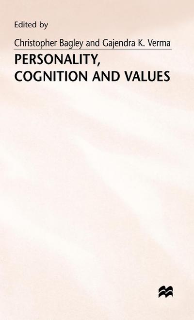 Personality, Cognition and Values