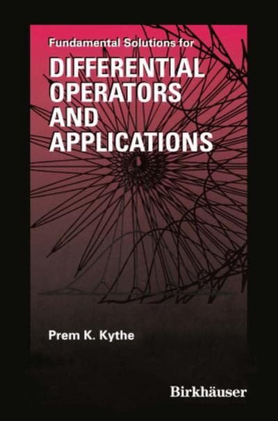 Fundamental Solutions for Differential Operators and Applications