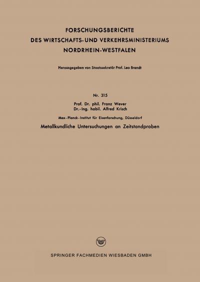 Metallkundliche Untersuchungen an Zeitstandproben