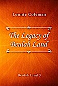 The Legacy of Beulah Land
