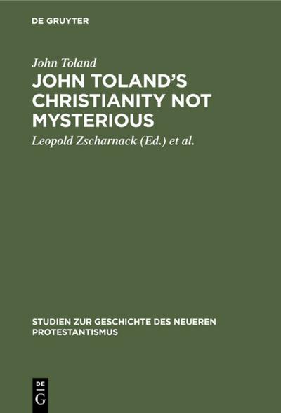 John Toland’s Christianity not mysterious