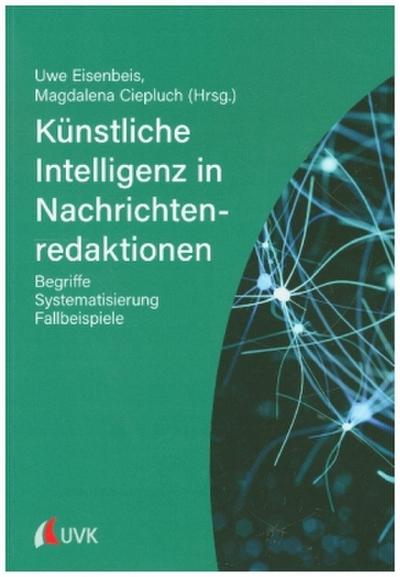 Künstliche Intelligenz in Nachrichtenredaktionen