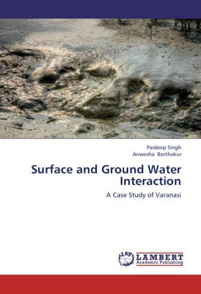 Surface and Ground Water Interaction