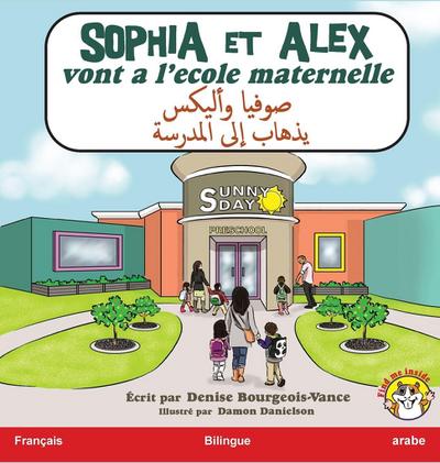 Sophia et Alex vont a l’école maternelle
