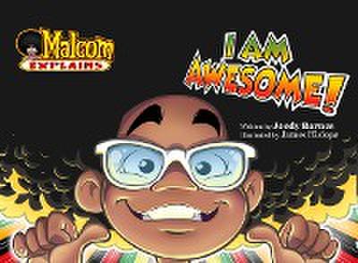 I Am Awesome