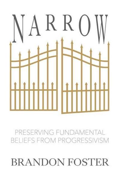 Narrow: Preserving Fundamental Beliefs from Progressivism