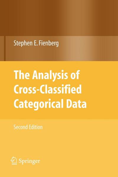 The Analysis of Cross-Classified Categorical Data