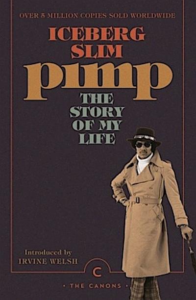Pimp: The Story Of My Life
