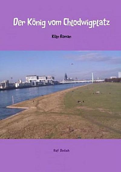 Der König vom Chlodwigplatz